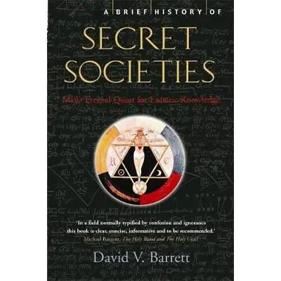 A Brief History of Secret Societies