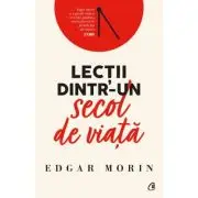 Lectii dintr-un secol de viata