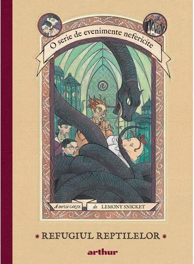 Refugiul Reptilelor. O serie de evenimente nefericite (Vol. 2) - Hardcover - Lemony Snicket