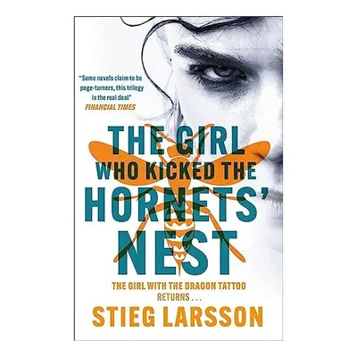 Girl Who Kicked the Hornets' Nest