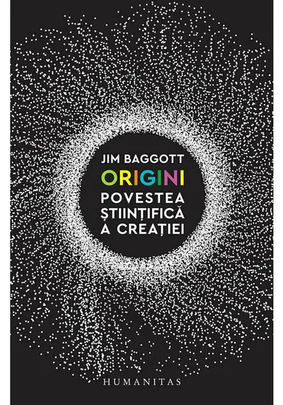 Origini. Povestea stiintifica a creatiei