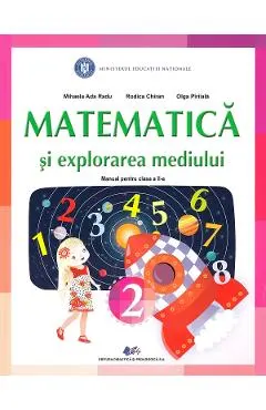 Matematica si explorarea mediului - Clasa 2 - Manual