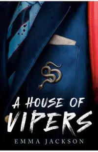 A House of Vipers