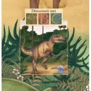 ABC. Dinozaurii mei