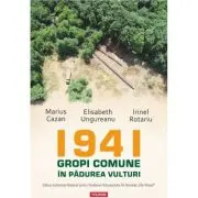 1941. Gropi comune in padurea Vulturi