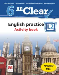All Clear. English practice. Activity book. L 2. Lectia de engleza (clasa a VI-a)