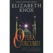 Opera Curcubeu (Duetul vanatorului de vise)
