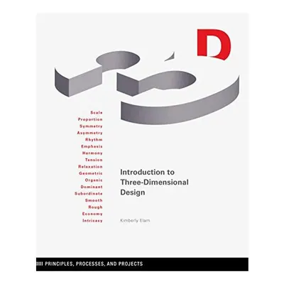 Introduction to Three-Dimensional Design