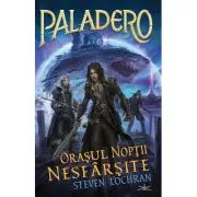 Paladero 2 - Orasul noptii nesfarsite