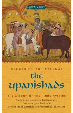The Upanishads: Breath from the Eternal