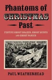 Phantoms of Christmas Past
