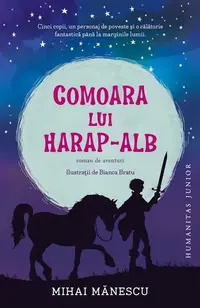Comoara lui Harap-Alb - Paperback brosat - Mihai Mănescu
