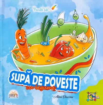 Supă de poveste cu legume
