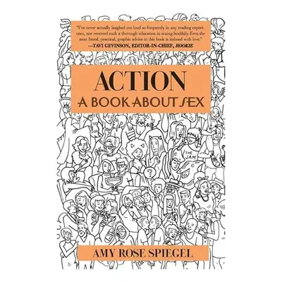 Action: A Book about Sex
