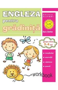Engleza pentru gradinita. Grupa mica 3-4 ani