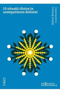 eBook 10 situatii clinice in acompanierea doliului
