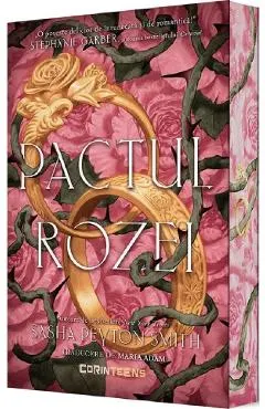 Pactul Rozei. Seria Pactul Rozei Vol.1