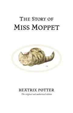 Story of Miss Moppet