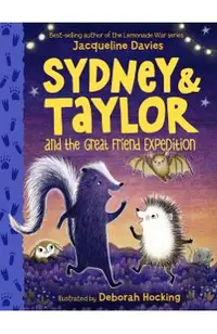 Sydney and Taylor and the Great Friend Expedition