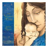 New Born Child, Jackie Morris