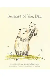 Because of You, Dad