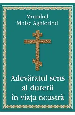 Adevaratul sens al durerii in viata noastra