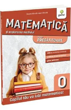 Matematica si explorarea mediului - Clasa pregatitoare