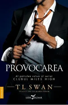 eBook Provocarea. Seria Clubul Miles High Vol.4