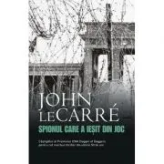 Spionul care a iesit din joc (editie de buzunar)