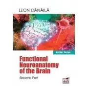 Functional neuroanatomy of the brain. Volume 2