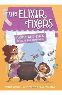 Sasha and Puck and the Brew for Brainwash
