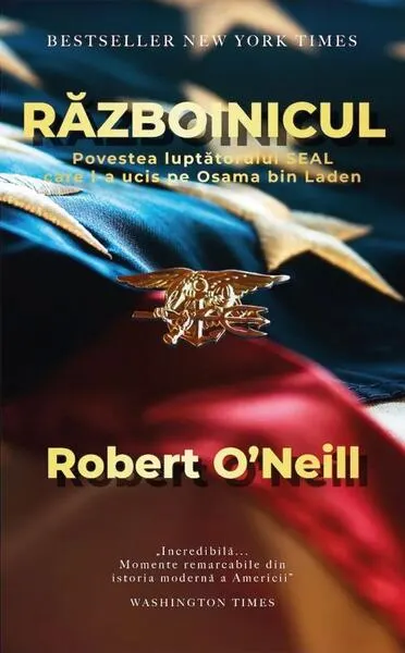 Războinicul - Paperback brosat - Robert O'Neill