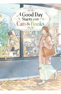 A Good Day Starts with Cats and Books (Light Novel)
