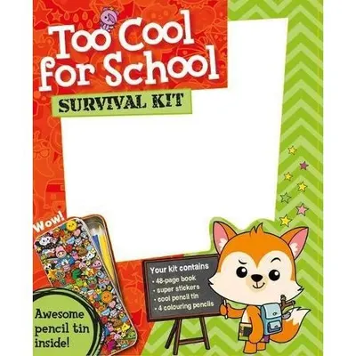 Too Cool For School: Survival Kit
