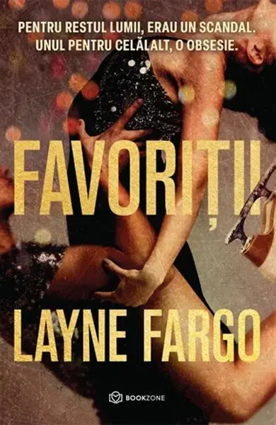 Favoriții - Paperback brosat - Layne Fargo