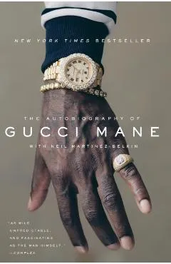 Autobiography of Gucci Mane