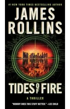 Tides of Fire: A SIGMA Force Novel