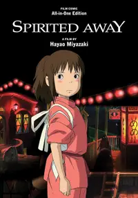 Spirited Away Film Comic: All-in-One Edition