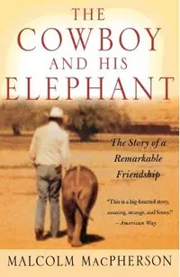 The Cowboy and His Elephant