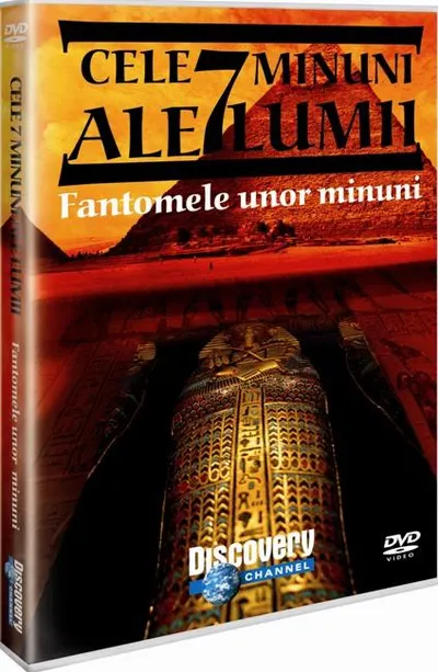 Cele 7 minuni ale lumii. Fantomele unor minuni