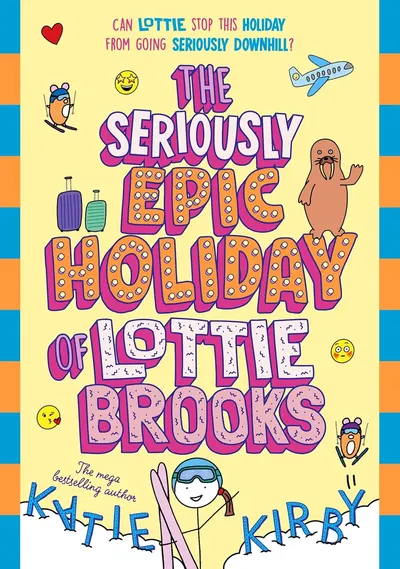 he Seriously Epic Holiday of Lottie Brooks (Hardcover)