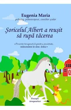 Soricelul Albert a reusit sa rupa tacerea
