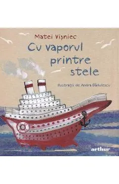 Cu vaporul printre stele