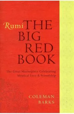 Rumi: The Big Red Book