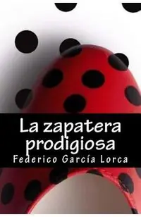 La Zapatera Prodigiosa
