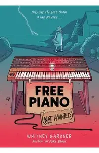Free Piano (Not Haunted)
