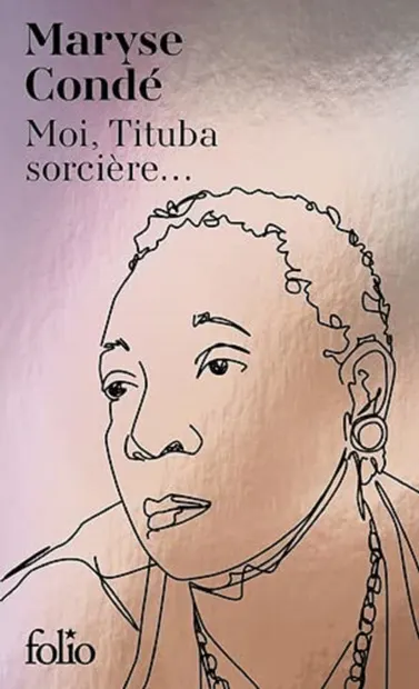 Moi, Tituba sorciere...