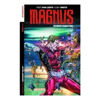 Magnus : Robot Fighter Volume 2