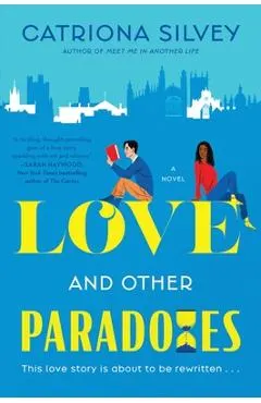 Love and Other Paradoxes