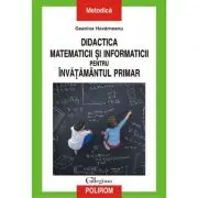 Didactica matematicii si informaticii pentru invatamintul primar